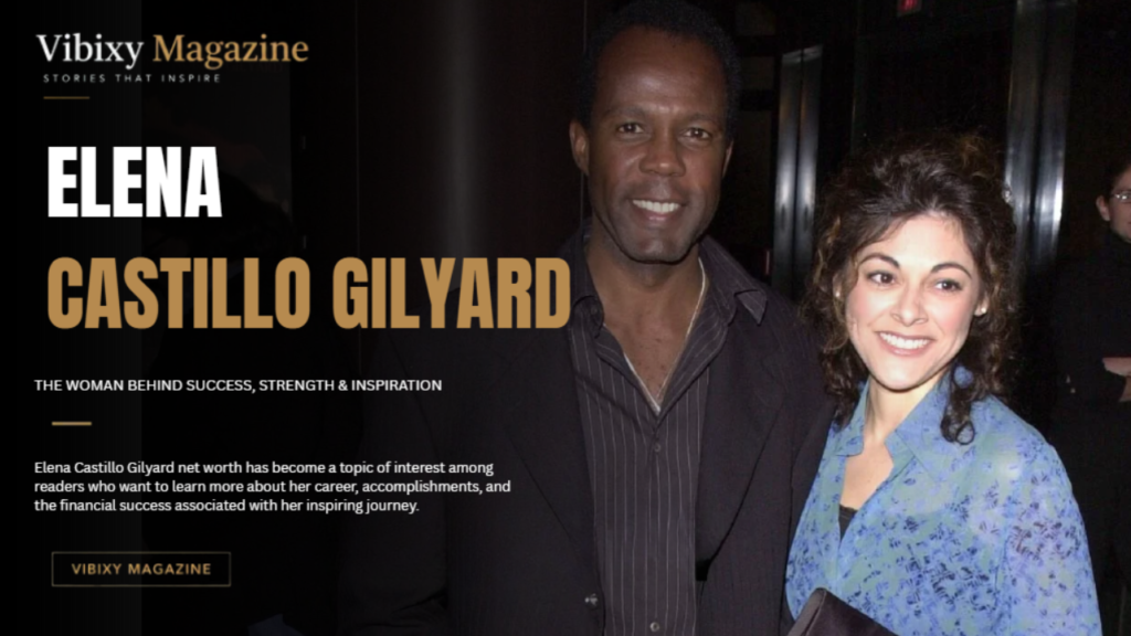 Elena Castillo Gilyard biography and personal life image