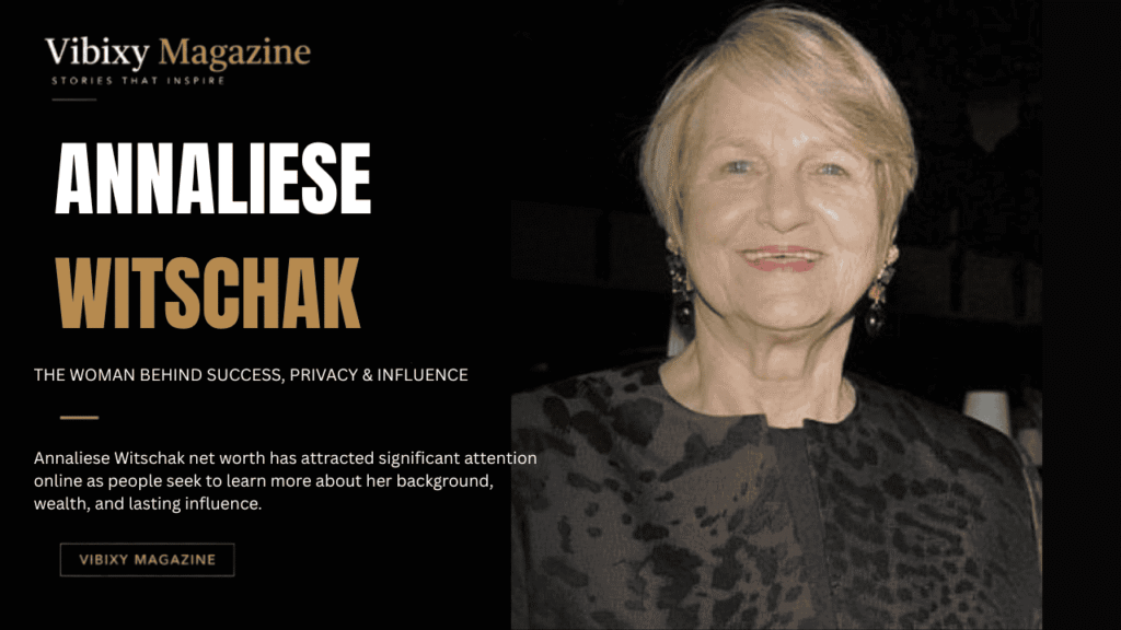 Annaliese Witschak Net Worth
