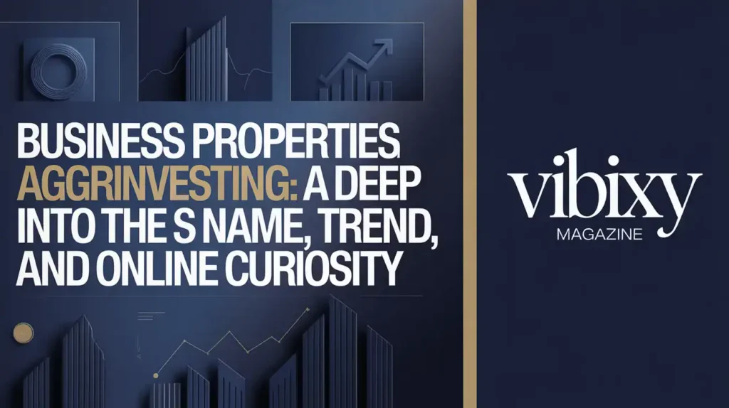 Business Properties Aggr8investing