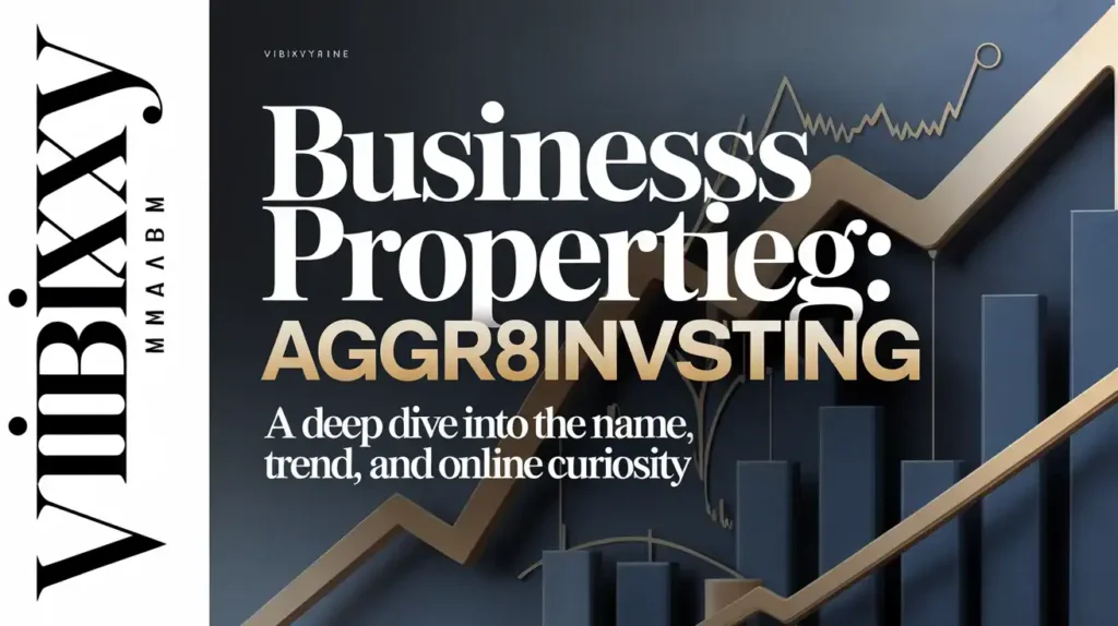 Business Properties Aggr8investing