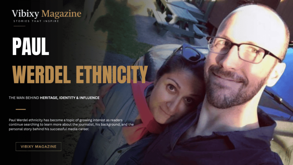 Paul Werdel Ethnicity
