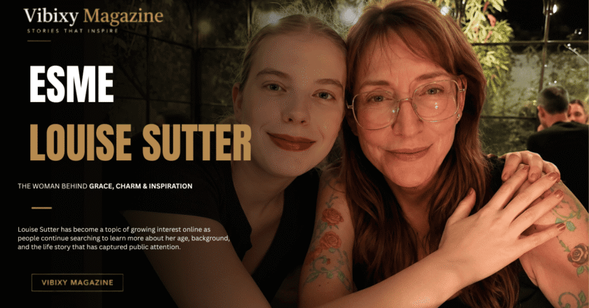 Esme Louise Sutter Age: What’s Known, What’s Speculated, and Why Everyone Is Searching
