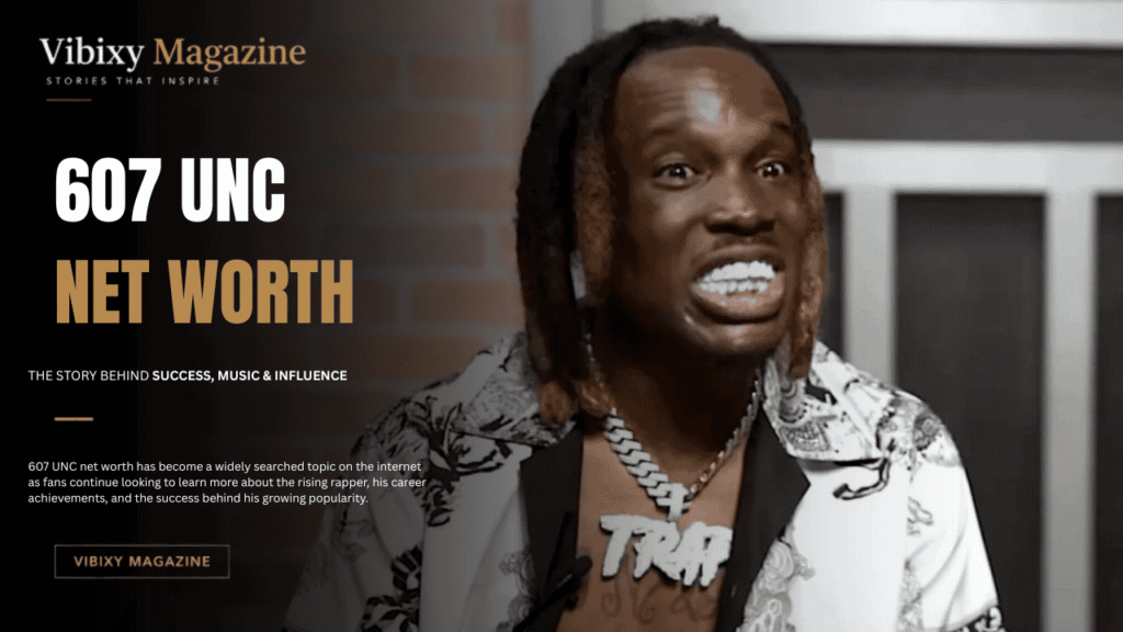 607 UNC Net Worth
