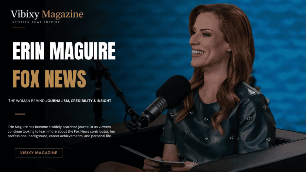 Erin Maguire Fox News Wikipedia: Biography, Age, Career, and Why People Are Searching for Her