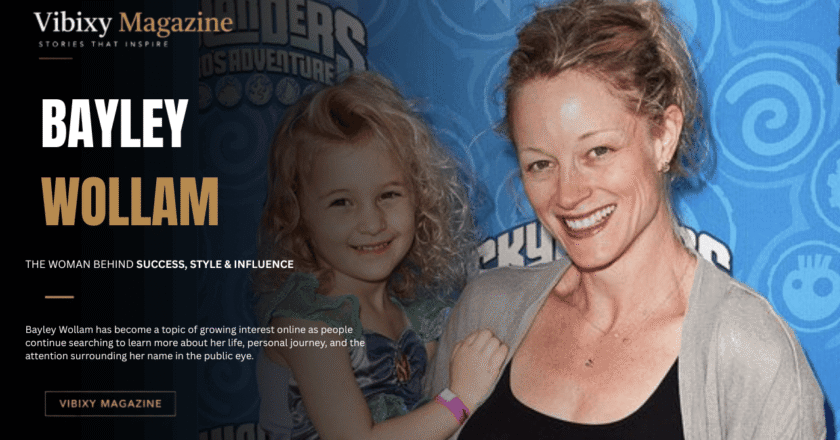 Bayley Wollam: The Private Life, Age, Family Background, and Growing Public Curiosity