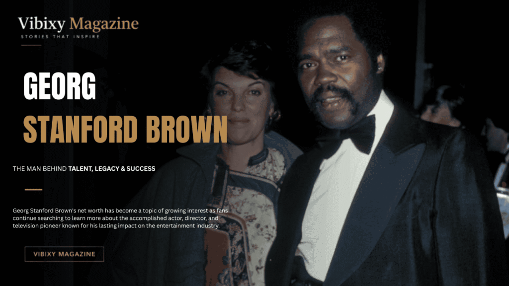 Georg Stanford Brown Net Worth