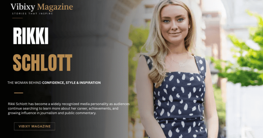 Rikki Schlott Height: Biography, Age, Career, Net Worth, and the Story Behind the Search