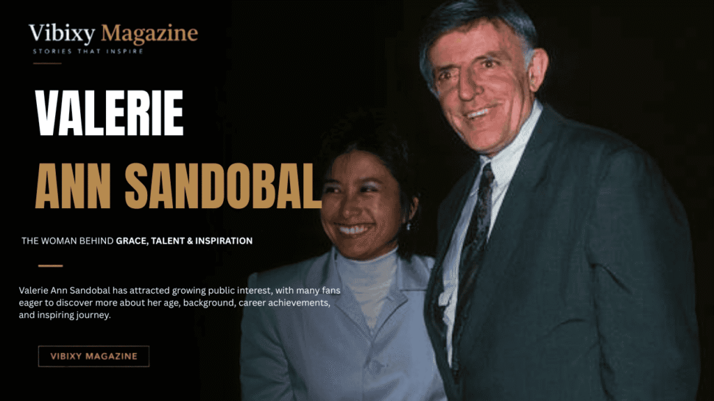 Valerie Ann Sandobal Age