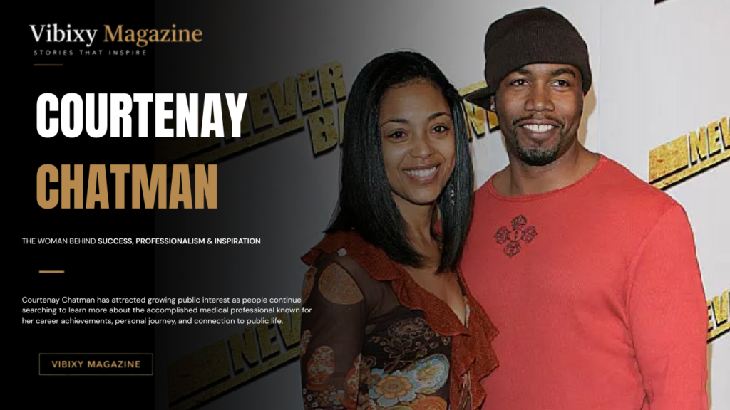 Courtenay Chatman Net Worth