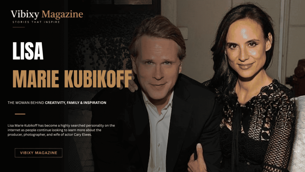 Lisa Marie Kubikoff Age