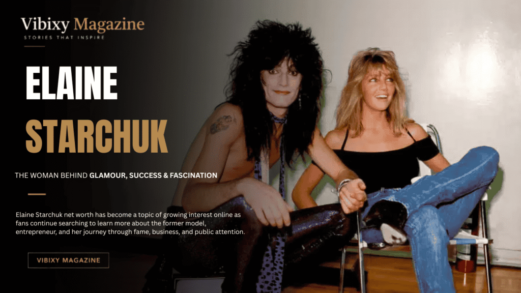 Elaine Starchuk net worth