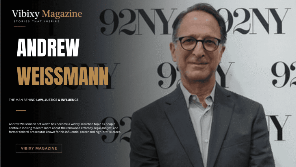 Andrew Weissmann Net Worth