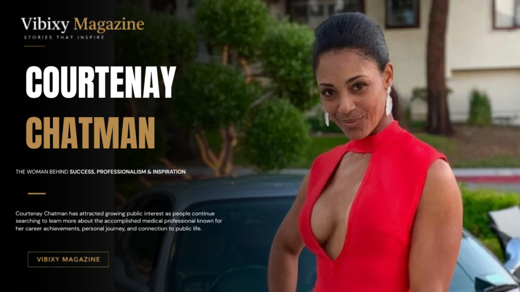 Courtenay Chatman Net Worth