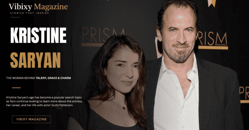 Kristine Saryan Age: What Is Really Known About the Actress Behind the Public Curiosity?