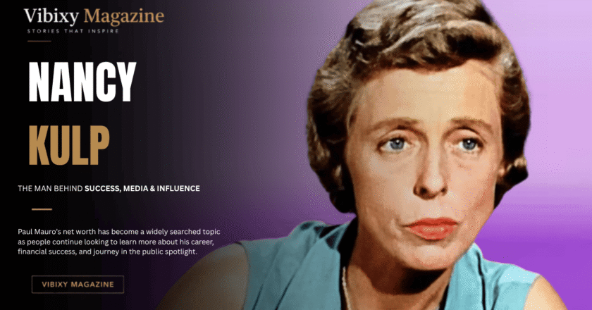 Nancy Kulp Net Worth: Exploring the Life, Career, and Financial Legacy of a Television Icon