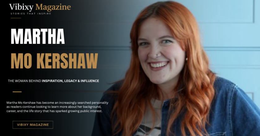 Martha Mo Kershaw: What We Know, Why People Are Searching, and the Facts Behind the Name