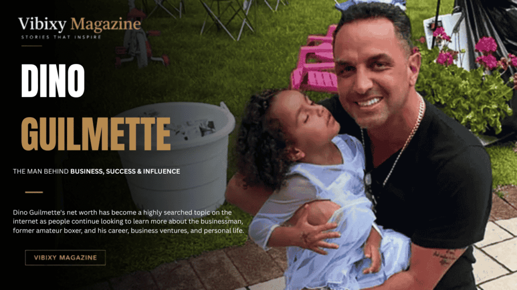 Dino Guilmette Net Worth