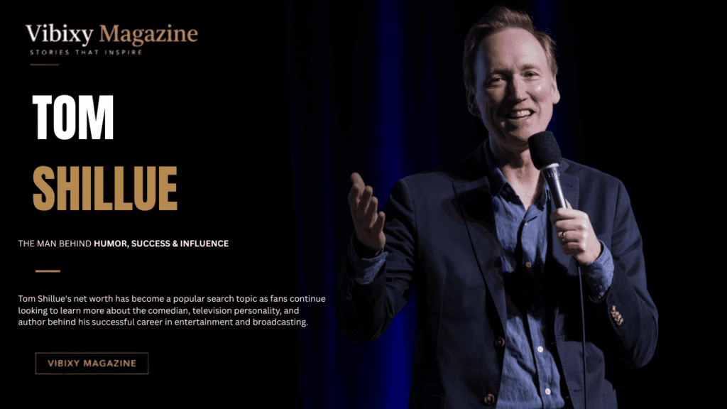 Tom Shillue Net Worth
