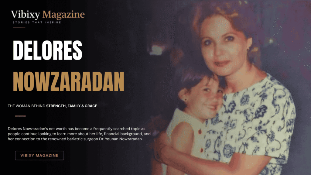 Delores Nowzaradan net worth