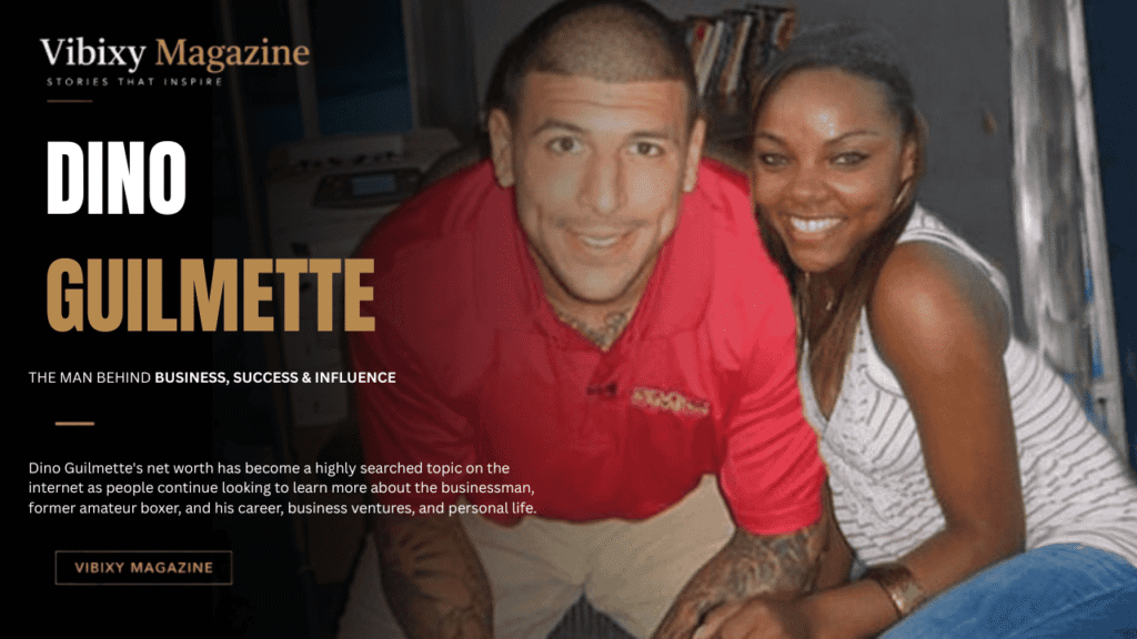 Dino Guilmette Net Worth