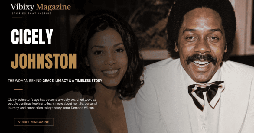 Cicely Johnston Age: What Is Publicly Known About the Former Model?