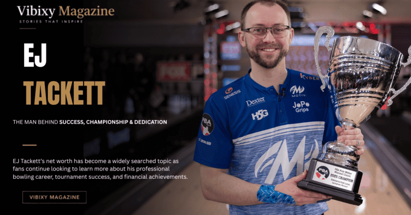 EJ Tackett Net Worth: The Career, Earnings, and Legacy of One of Bowling’s Greatest Champions
