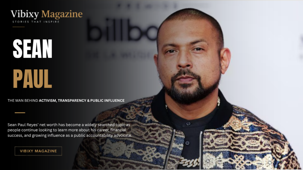 Sean Paul Reyes Net Worth