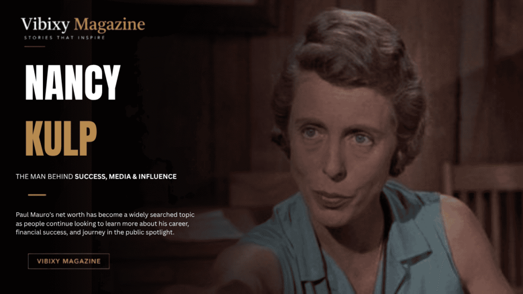 Nancy Kulp Net Worth