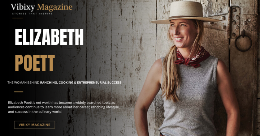 Elizabeth Poett Net Worth: Career, Ranch Life, Age, Family, and the Story Behind Ranch to Table