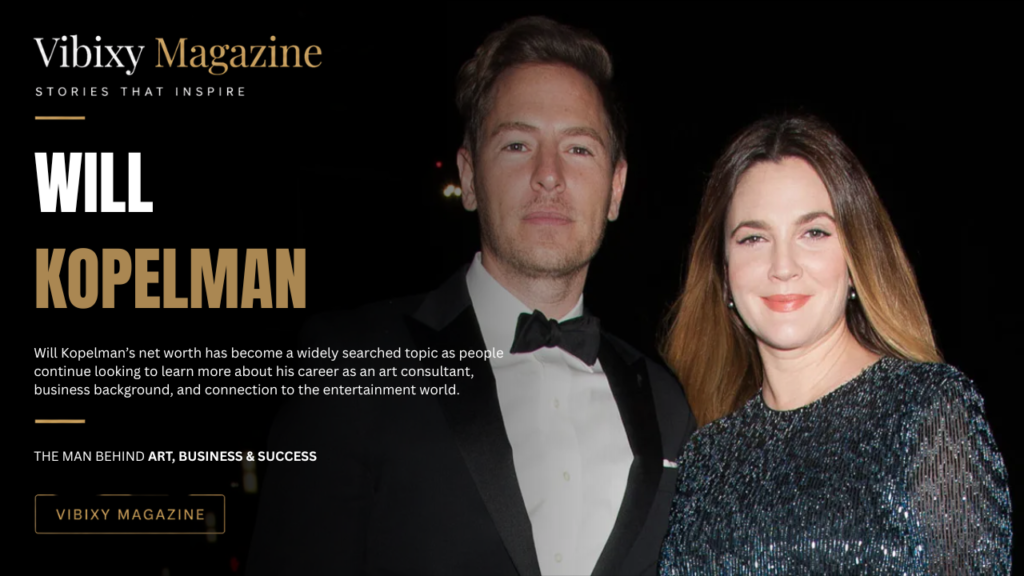 Will Kopelman Net Worth