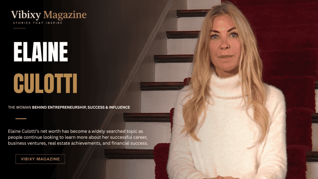 Elaine Culotti Net Worth