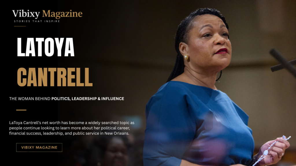 LaToya Cantrell Net Worth