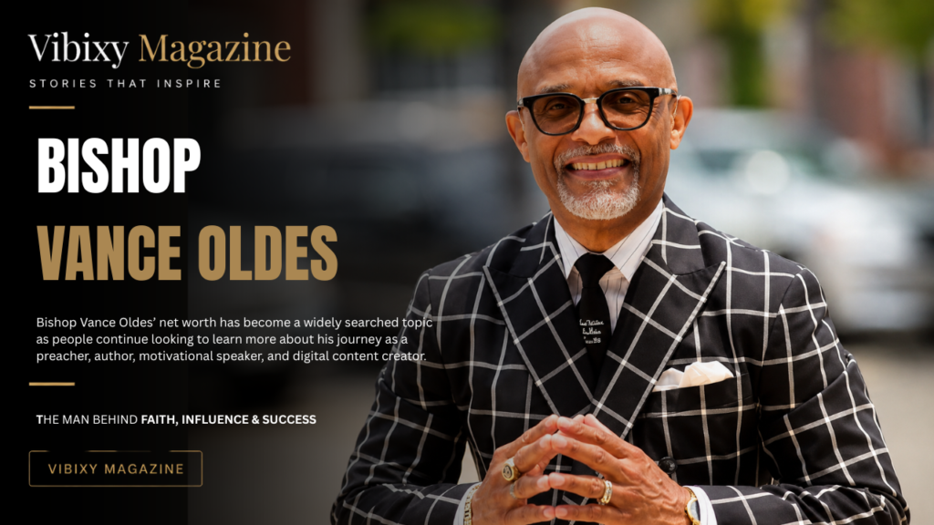 Bishop Vance Oldes Net Worth