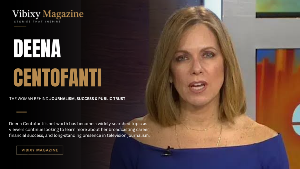 Deena Centofanti Net Worth