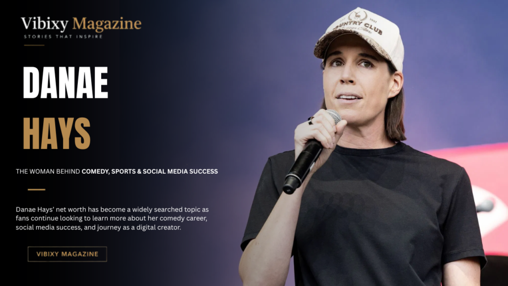 Danae Hays Net Worth