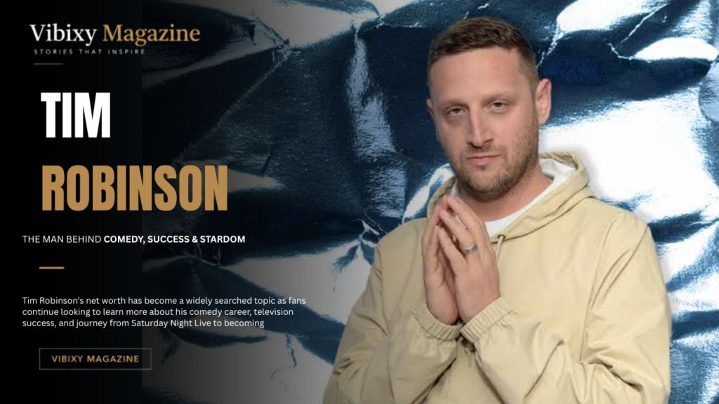 Tim Robinson Net Worth