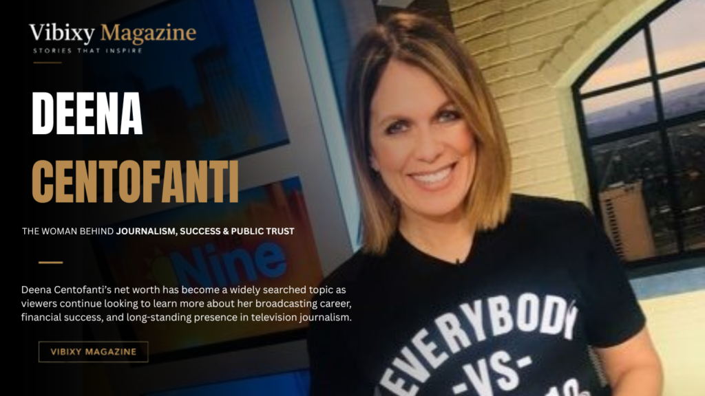 Deena Centofanti Net Worth
