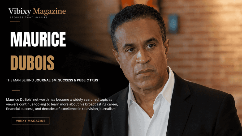 Maurice Dubois Net Worth