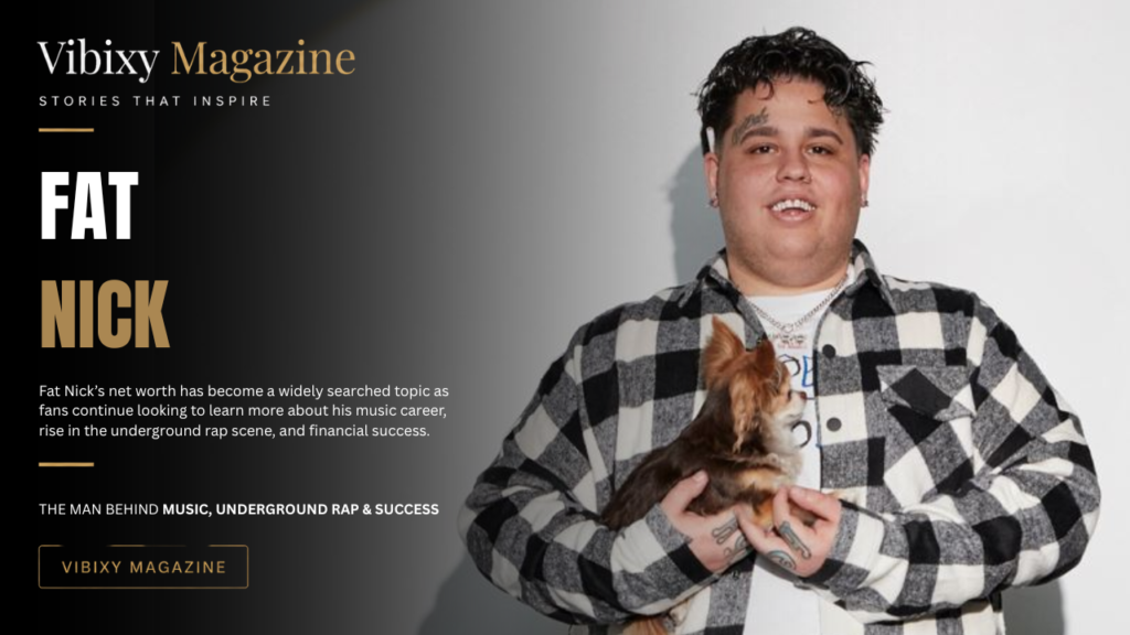 Fat Nick Net Worth