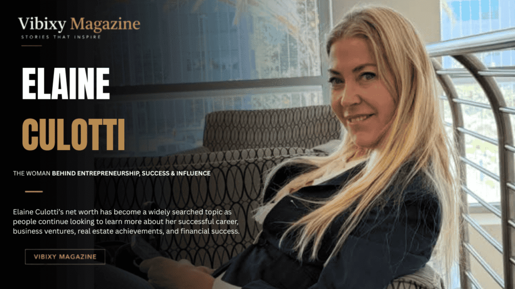 Elaine Culotti Net Worth
