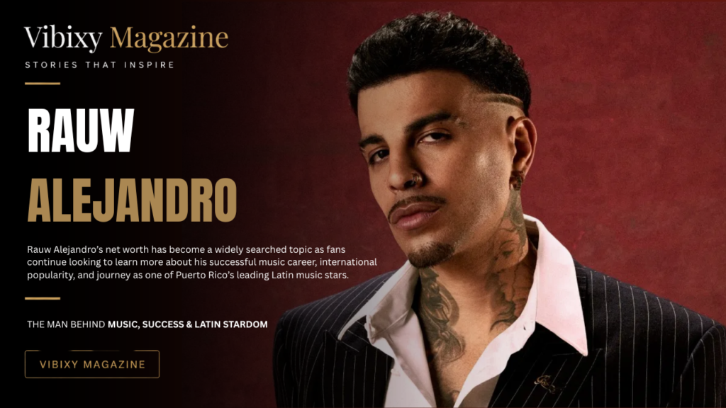 Rauw Alejandro Net Worth